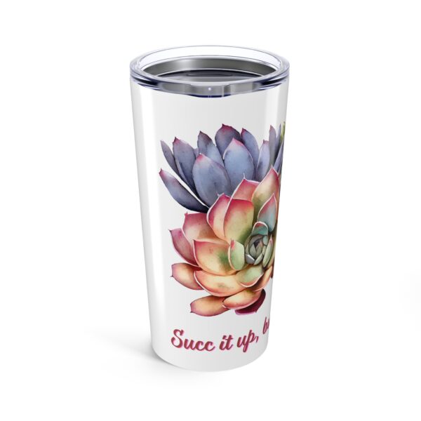 Succ It Up Buttercup Tumbler